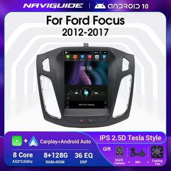 NAVIGUIDE Авто Стерео Радио За Ford Focus 3 Mk3 2012-2017 Tesla Стил Андроид 10 Автомобилен Мултимедиен Радиоплеер GPS Навигация BT