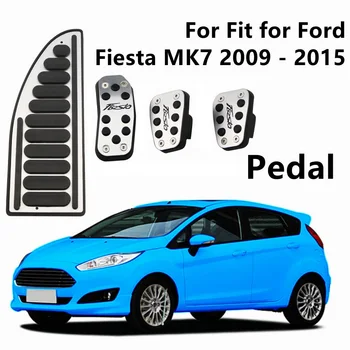 Auto Педала на Автомобилни Педали са Подходящи и за Ford Fiesta MK7 2009-2015 AT MT педала на Газта Педала на Кутията Алуминиева сплав Гуми